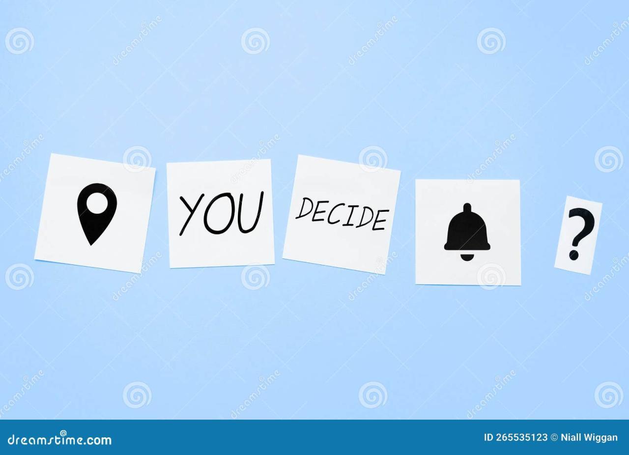 Sign Displaying You Decide. Business Approach Be the Creator of Your ...